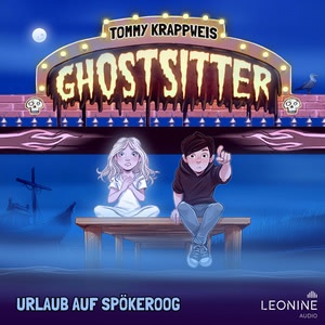 Ghostsitter: Die komplette 1. Staffel Hörbuch-Reihe gratis